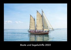 Boote und Segelschiffe 2022 Fotokalender DIN A3 - Tobias Becker