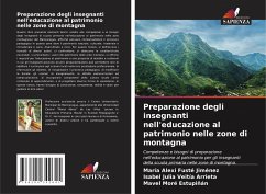 Preparazione degli insegnanti nell'educazione al patrimonio nelle zone di montagna - Fusté Jiménez, María Alexi;Veitía Arrieta, Isabel Julia;Moré Estupiñán, Mavel