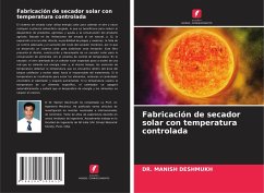 Fabricación de secador solar con temperatura controlada - DESHMUKH, DR. MANISH