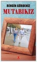 Mutabikiz - Gürdeniz, Rengin Mutabikiz - Gürdeniz, Rengin