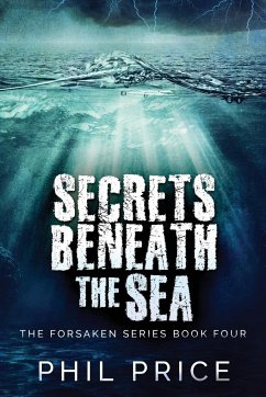 Secrets Beneath The Sea - Price, Phil