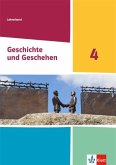 Geschichte und Geschehen 4. Handreichungen für den Unterricht Klasse 10 (G9). Ausgabe Nordrhein-Westfalen, Hamburg und Schleswig-Holstein Gymnasium