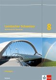 Lambacher Schweizer Mathematik 8. Lösungen Klasse 8. Ausgabe Sachsen
