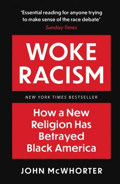 Woke Racism (eBook, ePUB) - McWhorter, John