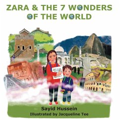 Zara & the 7 Wonders of the World (eBook, ePUB) - Hussein, Sayid