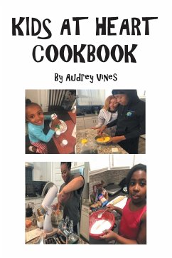 Kids At Heart Cookbook - Vines, Audrey