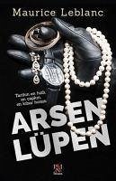 Arsen Lüpen - Leblanc, Maurice