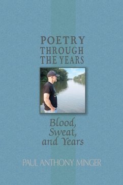 Poetry Through The Years - Minger, Paul Anthony