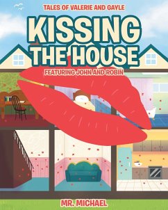 Kissing the House - Michael