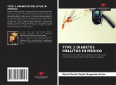 TYPE 2 DIABETES MELLITUS IN MEXICO