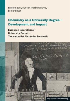 Chemistry as a University Degree - Development and impact - Salzer, Reiner;Thorburn Burns, Duncan;Beyer, Lothar