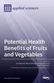 Potential Health Benefits of Fruits and Vegetables