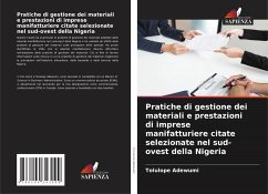Pratiche di gestione dei materiali e prestazioni di imprese manifatturiere citate selezionate nel sud-ovest della Nigeria - Adewumi, Tolulope
