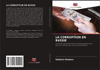 LA CORRUPTION EN RUSSIE