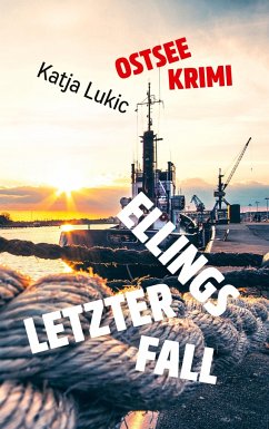 Ellings letzter Fall - Lukic, Katja