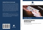 KORRUPTION IN RUSSLAND