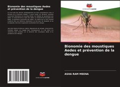 Bionomie des moustiques Aedes et prévention de la dengue - Meena, Asha Ram