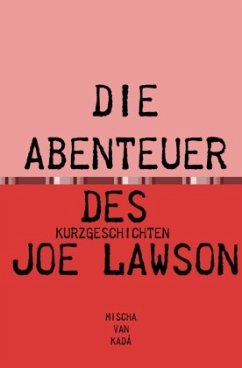 die Abenteuer des Joe Lawson - Siegbert, Michael