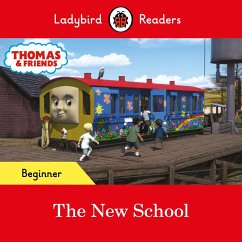 Cover Ladybird Readers Beginner Level - Thomas the Tank Engine - The New School (ELT Graded Reader) (eBook, ePUB)