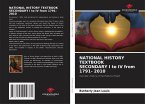 NATIONAL HISTORY TEXTBOOK SECONDARY I to IV from 1791- 2010