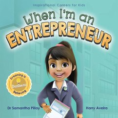 When I'm an Entrepreneur - Pillay, Samantha