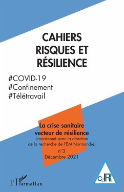 La crise sanitaire vecteur de résilience - Teneau, Gilles