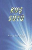 Kus Sütü - ihsan Genc, Ahmed