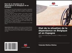 Etat de la situation de la dépendance en Belgique et en Espagne - Molina, Yolanda Molina