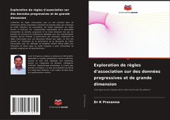 Exploration de règles d'association sur des données progressives et de grande dimension - Prasanna, Dr K