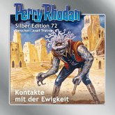 Kontakte mit der Ewigkeit / Perry Rhodan Silberedition Bd.72 (Audio-CD)