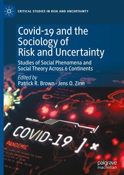 Covid-19 and the Sociology of Risk and Uncertainty