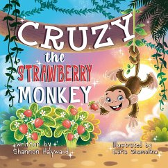 Cruzy The Strawberry Monkey - Hayward, Shannon