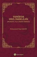 Tefsirde Usul Farkliligi - Hayri sahin, Muhammed