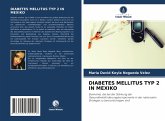DIABETES MELLITUS TYP 2 IN MEXIKO