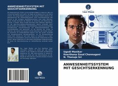 ANWESENHEITSSYSTEM MIT GESICHTSERKENNUNG - Manikar, Ugadi;Chennagoni, Keerthana Goud;Sri, N. Thanuja