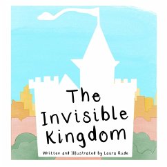 The Invisible Kingdom - Rude, Laura