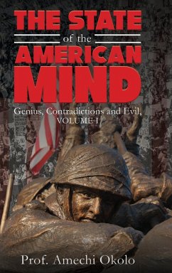 The State of the American Mind - Okolo, Amechi