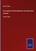 Die poetische Nationalliteratur der deutschen Schweiz