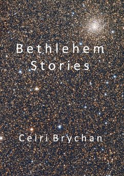 Bethlehem Stories - Brychan, Ceiri