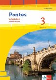 Pontes Gesamtband 3. Arbeitsheft mit Mediensammlung 3. Lernjahr, 4. Lernjahr