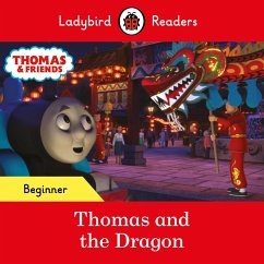 Cover Ladybird Readers Beginner Level - Thomas the Tank Engine - Thomas and the Dragon (ELT Graded Reader) (eBook, ePUB)