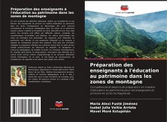 Préparation des enseignants à l'éducation au patrimoine dans les zones de montagne - Fusté Jiménez, María Alexi;Veitía Arrieta, Isabel Julia;Moré Estupiñán, Mavel