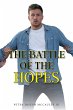 The Battle of the Hopes - Bild 1