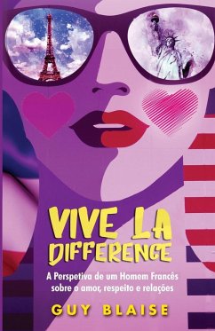 VIVE LA DIFFERENCE - Blaise, Guy