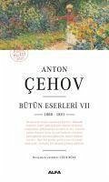 Anton Cehov Bütün Eserleri 7 - Pavlovic cehov, Anton