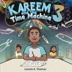 Kareem and the Time Machine 3 - Thomas, Lonnie E.