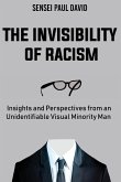 The Invisibility of Racism