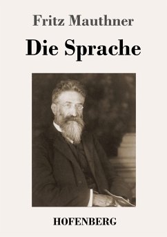 Die Sprache - Mauthner, Fritz