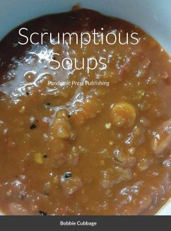 Scrumptious Soups - Cubbage, Bobbie