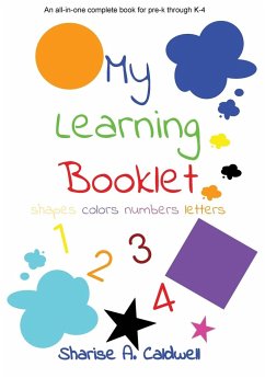 My Learning Booklet Pre-k Through K Essentials - Caldwell, Sharise A.